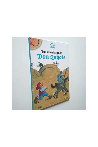 Las Aventuras De Don Quijote